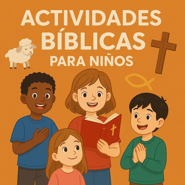 ACTIVIDADES BIBLICAS PARA NIÑOS