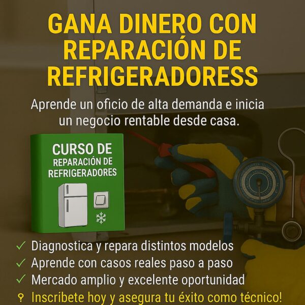 CURSO REPARACION DE REFRIGERADORES!