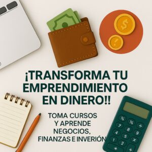 Emprendimiento y Dinero